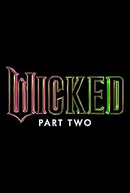 Wicked: Part Two 2025 torrent